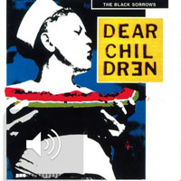 Black Sorrows - Dear Children (LP)