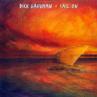 Gaughan, Dick - Sail On