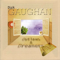 Gaughan, Dick - Outlaws & Dreamers