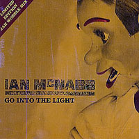 Ian McNabb - Go Into The Light (Celestial Dub Mix) [EP]