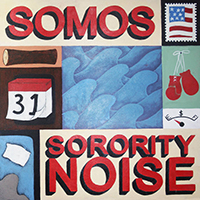 Somos (USA, MA) - Somos/Sorority Noise (Split)