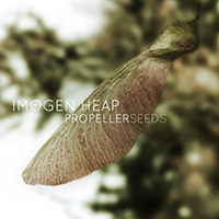 Imogen Heap - Propeller Seeds (Single)