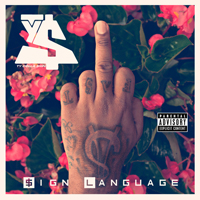 Ty$ - Sign Language