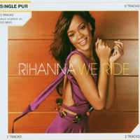 Rihanna - We Ride (Single)