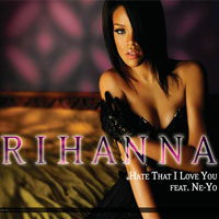 Rihanna - Hate That I Love You (Maxi-Single)