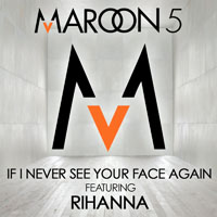 Rihanna - If I Never See Your Face Again (Single)