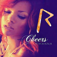 Rihanna - Cheers (Drink To That) [Single]