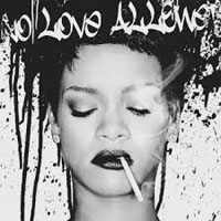 Rihanna - No Love Allowed (Promo Single)