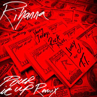 Rihanna - Pour It Up (Remixes) [EP]