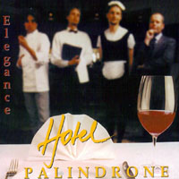 Hotel Palindrone - Elegance