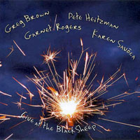 Greg Brown - Greg Brown, Pete Heitzman, Garnet Rogers & Karen Savoca - Live At The Black Sheep