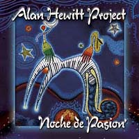 Alan Hewitt Project - Noche De Pasion'