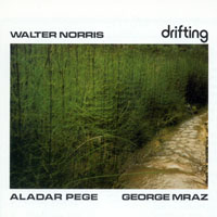 Walter Norris - Drifting (Remastered 1991)