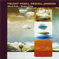Viklicky, Emil - Viklicky, Frisell, Driscoll, Johnson - Window & Door