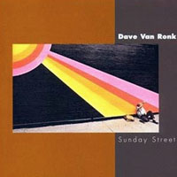 Dave Van Ronk - Sunday Street (LP)