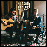 Hudson Taylor - Feel It Again Acoustic (EP)