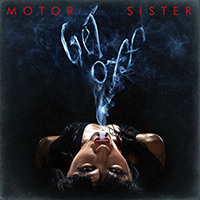 Motor Sister - Get Off