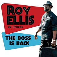 Ellis, Roy - The Boss Is Back