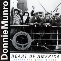 Donnie Munro - Heart Of America: Across The Great Divide