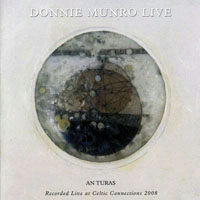Donnie Munro - An Turas: Live At Celtic Connections