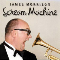 Morrison, James (AUS) - Scream Machine