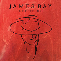 Bay, James - Let It Go (Single)