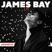 Bay, James - Us (Acoustic Single)