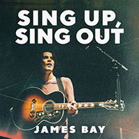 Bay, James - Sing Up, Sing Out (EP)
