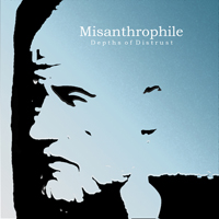 Misanthrophile - Depths Of Distrust