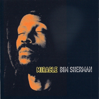 Bim Sherman - Miracle