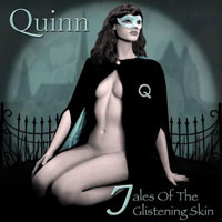 Quinn - Tales Of The Glistening Skin