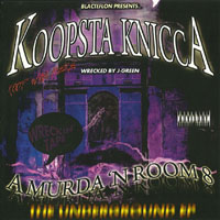 Koopsta Knicca - A Murda 'N Room 8 (wrecked) [EP]