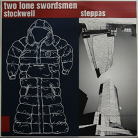 Two Lone Swordsmen - Stockwell Stepppas (EP)