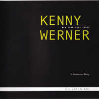 Werner, Kenny - New York - Love Songs