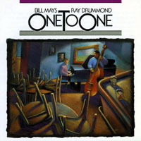 Bill Mays - Bill Mays & Ray Drummond - One to One, Vol. 1