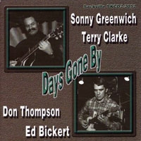 Ed Bickert - Sonny Greenwich & Ed Bickert - Days Gone By (split)