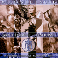 Opera Multi Steel - Parachevement De L'esquisse (Limited Edition) (CD 1)