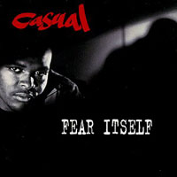 Casual - Fear Itself