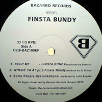 Da Dysfunkshunal Familee - Finsta Bundy - Dysfunkshunal Familee (12'' Single)