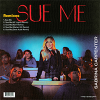 Carpenter, Sabrina - Sue Me (Remixes)