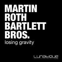 Roth, Martin - Losing Gravity (EP)