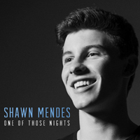 Mendes, Shawn - One Of Those Nights (Single)
