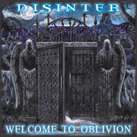 Disinter (USA) - Welcome To Oblivion
