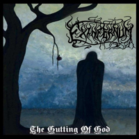 Exinfernum - The Gutting Of God
