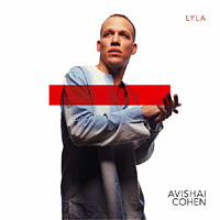 Avishai Cohen Ensemble - Lyla