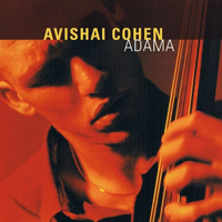 Avishai Cohen Ensemble - Adama