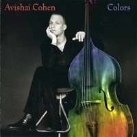 Avishai Cohen Ensemble - Colors