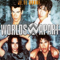 Worlds Apart (Gbr) - Je Te Donne