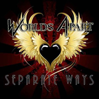 Worlds Apart (USA) - Separate Ways