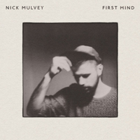 Mulvey, Nick - First Mind